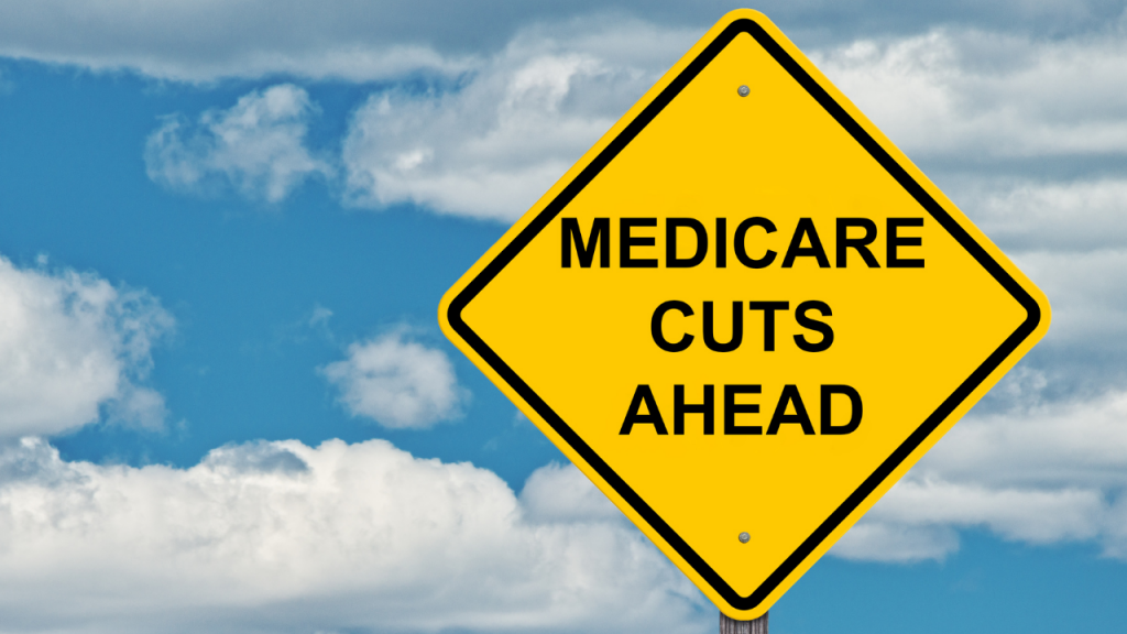 Medicare cuts ahead warning sign