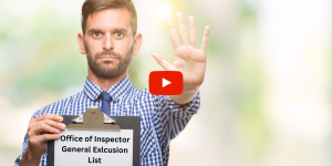 Person holding the Office of Inspector General exclusion list