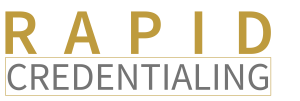 Rapid Credentialing